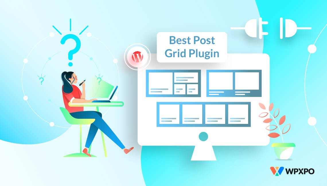 How to Choose the Best Post Grid Plugin for WordPress?