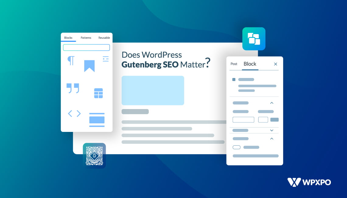 Does WordPress Gutenberg SEO Matter?