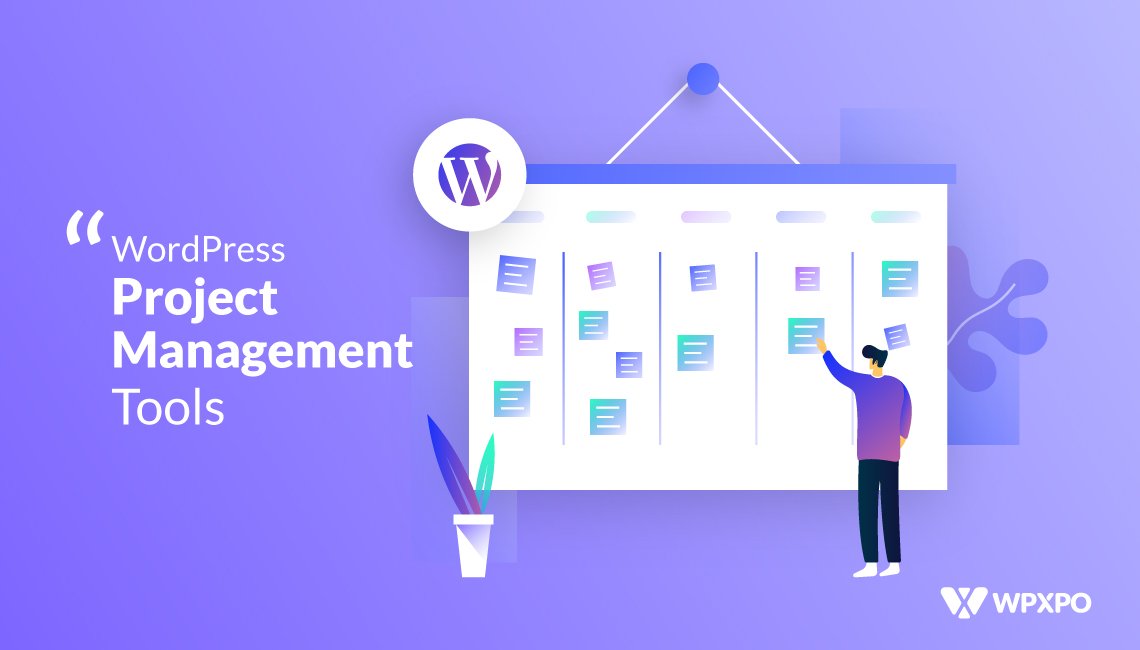 What are the 7 Best Plugins for Project Management in WordPress? - 2024