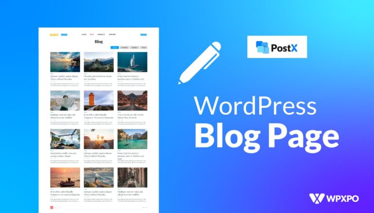 how-to-create-a-separate-page-for-blog-posts-in-wordpress-wpxpo