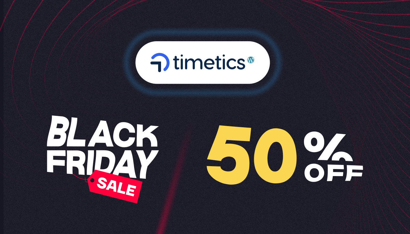 Timetics Black Friday Deal