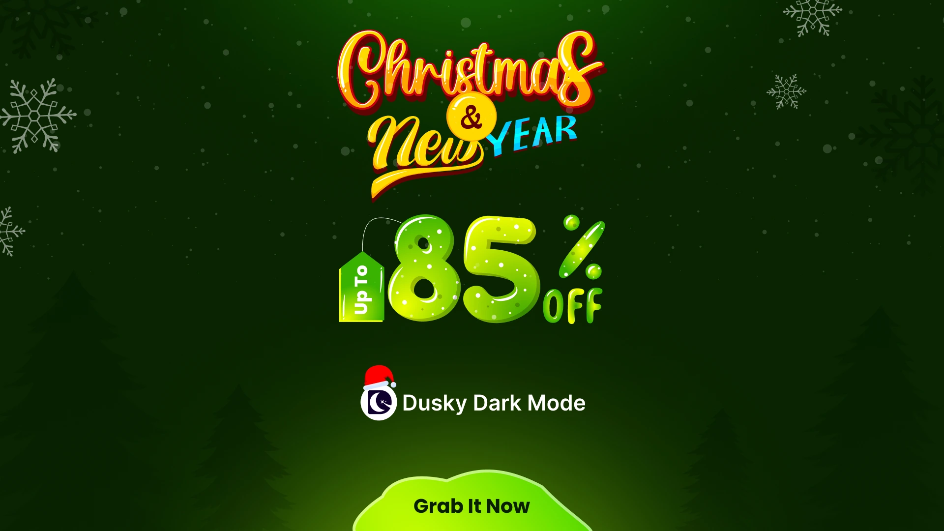 Dusky Dark Mode Christmas And New Year Offer