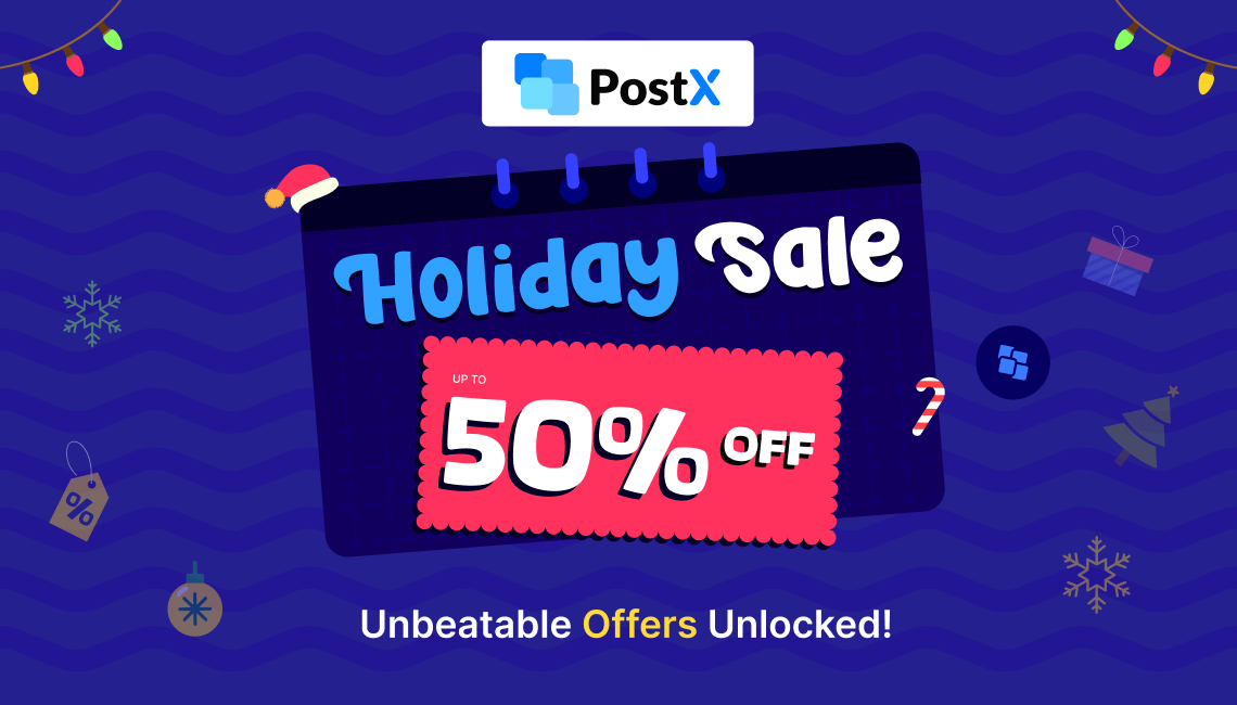 PostX Holiday Sale 2024