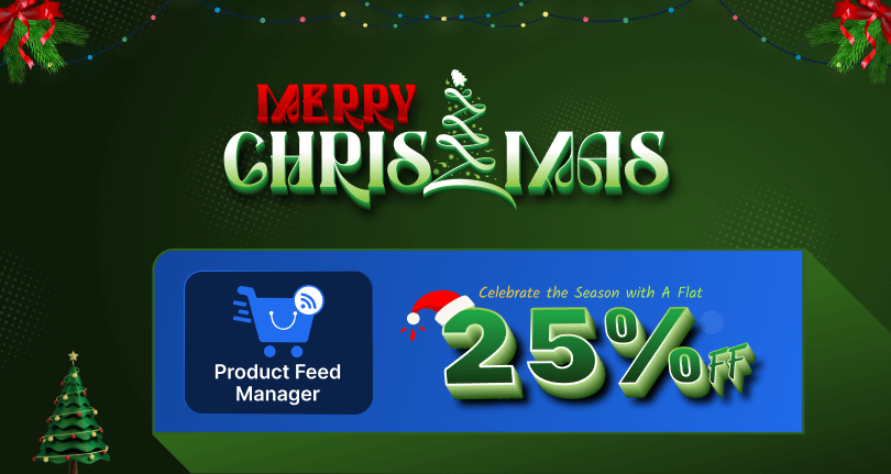 Product Feed Manager holiday deals