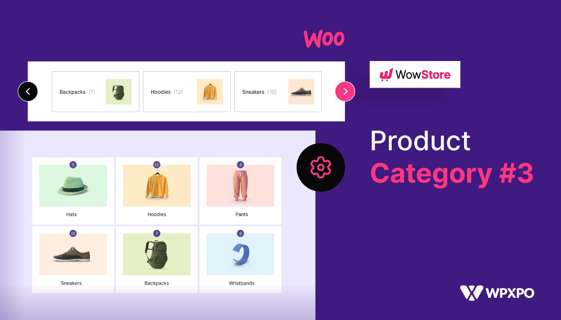 ProductX WooCommerce Product Category #3: Create and Customization Guide