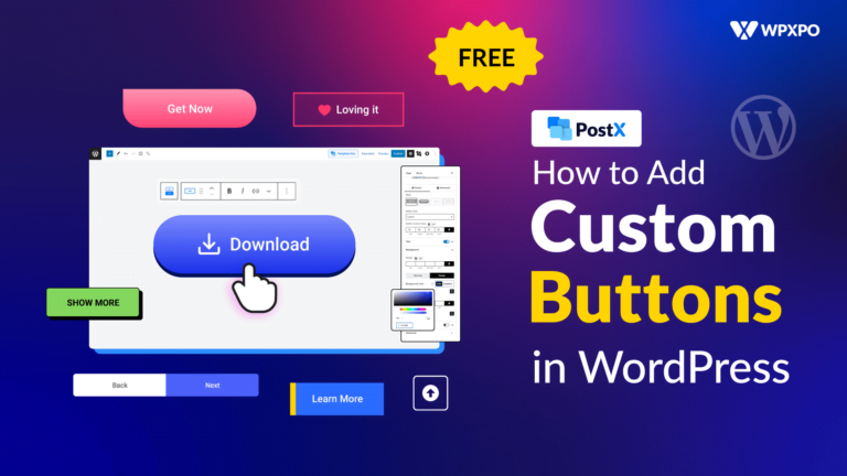 How to Add Buttons in WordPress: Enhance Your WordPress Buttons with ...