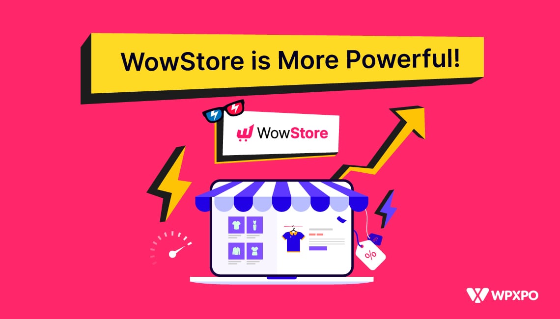 WowStore is More Powerful