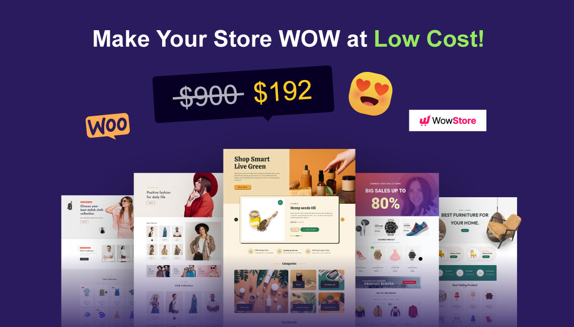 Make Your WooCommerce Store WOW at Low Cost!