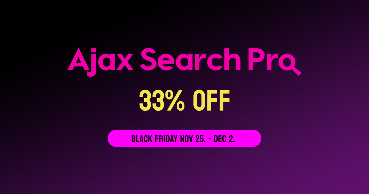 Ajax Search Pro black friday 2024