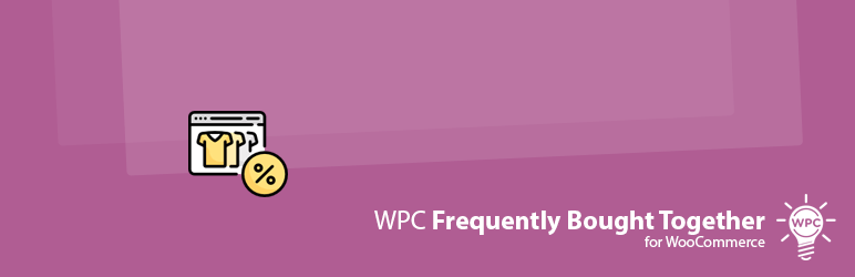 WPC Frequently Bought Together for WooCommerce