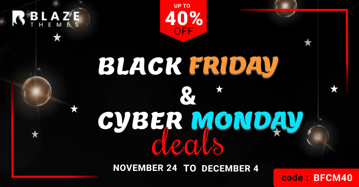 Blaze Themes Black Friday Discount 2024